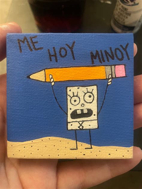 Spongebob Doodlebob Me Hoy Minoy