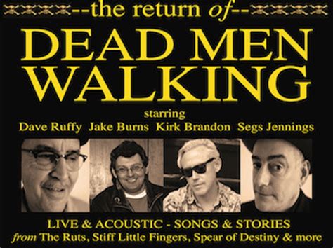 Dead Men Walking Tour Dates & Tickets