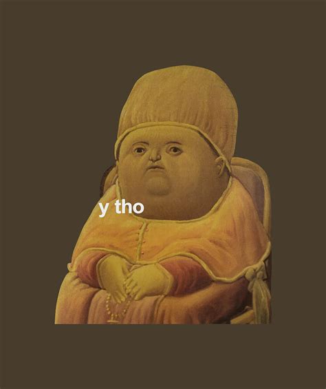 Y Tho Memes Medieval Pope Baby Parody Painting Painting by Henry Vicky ...
