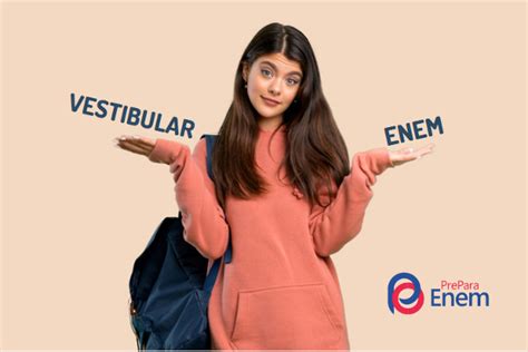 O Que É Enem E Vestibular - Pré-Vestibular E Enem: Saiba Como Funcionam Na Prática! – TQDTXT
