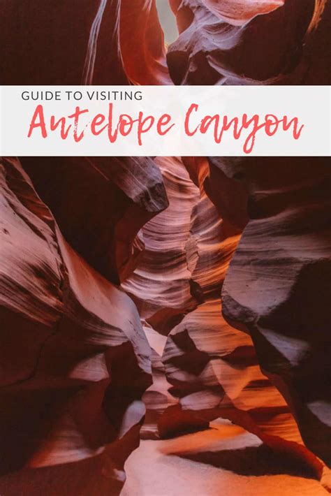 Visiting Antelope Canyon - Things to Know - Grace J. Silla