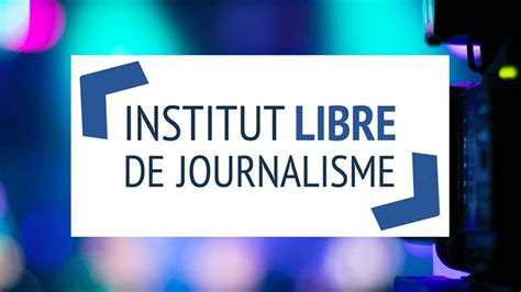 une nouvelle ecole dinitiation au journalisme linstitut libre de