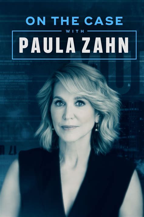 On the Case with Paula Zahn (TV Series 2009- ) - Posters — The Movie