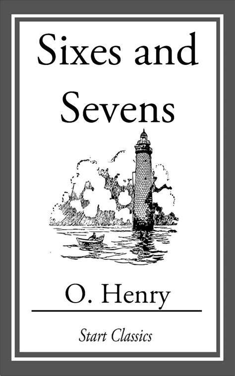 Sixes and Sevens eBook by O. Henry | Official Publisher Page | Simon ...