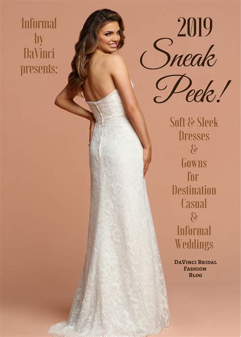Casual & Informal 2019 Wedding Dress Sneak Peek | DaVinci Bridal