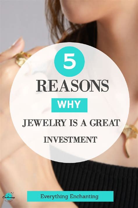 top  reasons  jewelry   great investment benefits  jewelry