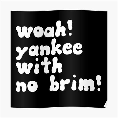 Yankee With No Brim Hat Posters | Redbubble