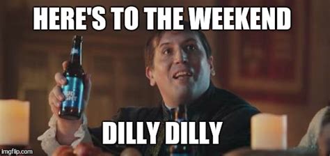 dilly dilly Meaning | Pop Culture by Dictionary.com