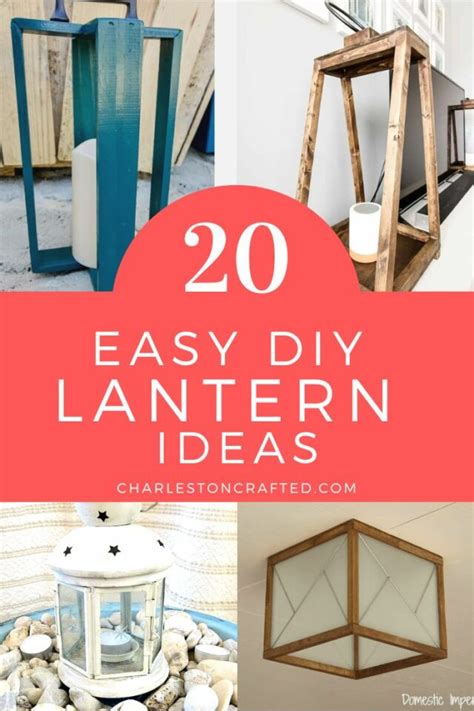 The 12 best DIY lantern ideas