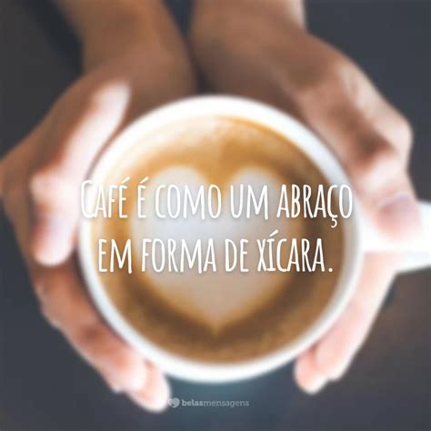Uma Xícara De Café Frases - Frases Para Xicara De Café - ZULEDU