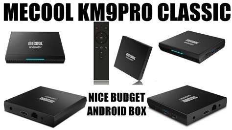 UNBOXING & REVIEW ON A MECOOL KM9PRO CLASSIC ANDROID BOX - YouTube