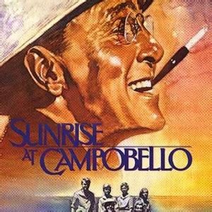 Sunrise at Campobello - Rotten Tomatoes