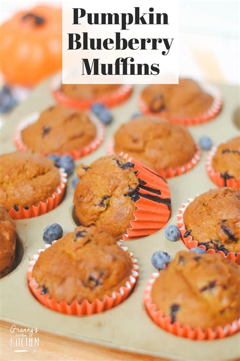 Pumpkin Blueberry Muffins - Granny's in the Kitchen