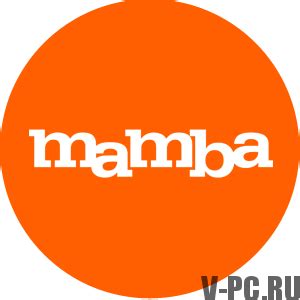 Мамба бесплатные знакомства - Вход на мою страницу