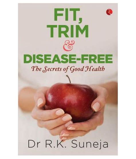 Fit, Trim & Disease-Free: Buy Fit, Trim & Disease-Free Online at Low ...