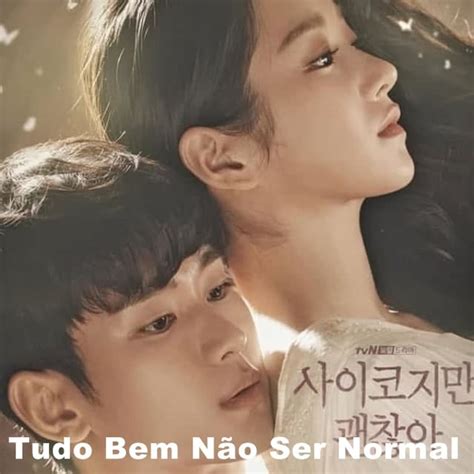 Assistir Tudo Bem Não Ser Normal Dublado - Serie Completa em Dvd Tudo Bem Não Ser Normal Dublada | Filme e Série ...