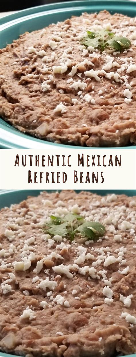 Authentic Mexican Refried Beans | Recipe | Mexican food recipes, Mexican food recipes authentic ...