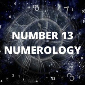 Mysteries of 13 Number Revealed: A Complete Guide - Numerology Basics