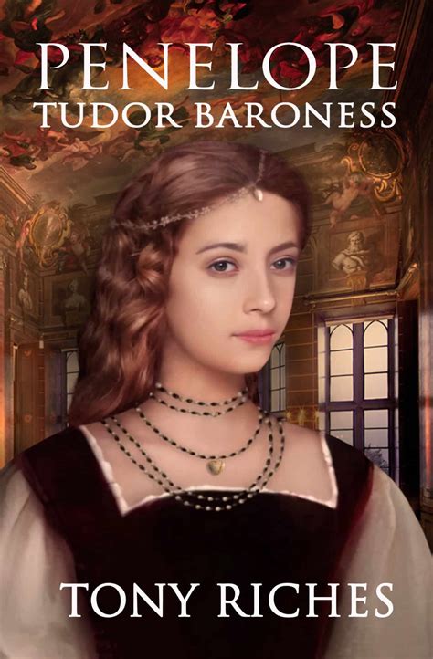 Penelope, Tudor Baroness - Amy Maroney