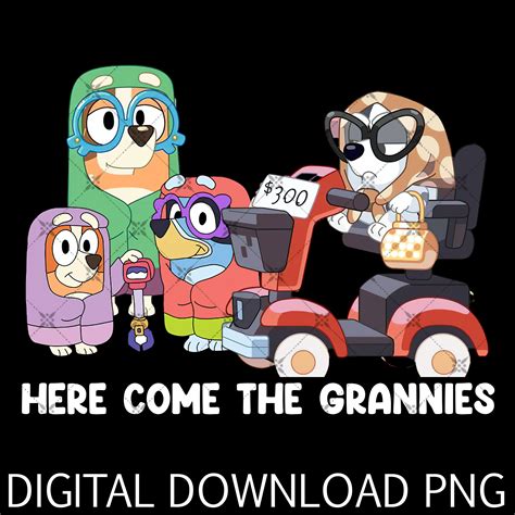 Bluey Here Come GRANNIES Png, Rad Like Mom Png, Bluey Family | Inspire