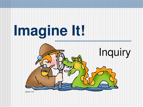 PPT - Imagine It! PowerPoint Presentation, free download - ID:388170