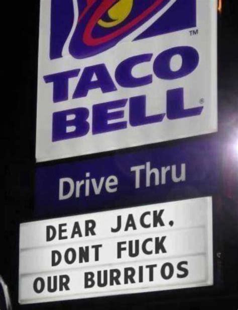 20 Funny Eye-Catching Taco Bell Signs | KLYKER.COM