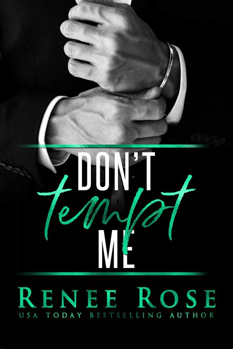 Don't Tempt Me (Made Men #2) by Renee Rose | Goodreads