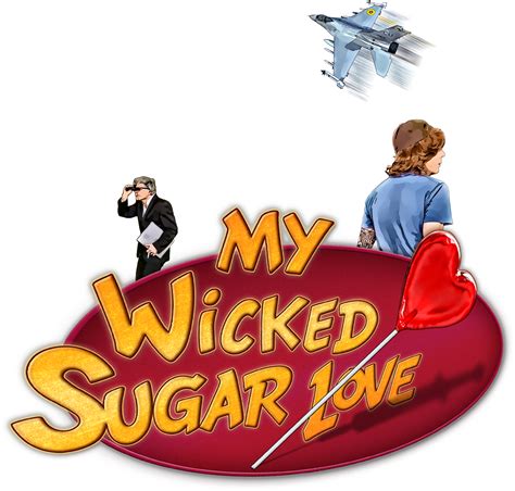 My Wicked Sugar Love