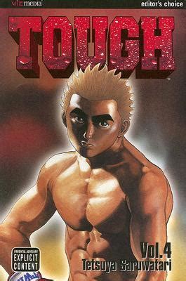 Tough Tetsuya Saruwatari - Tough vol. 4 (Tough series) by Tetsuya Saruwatari | Goodreads