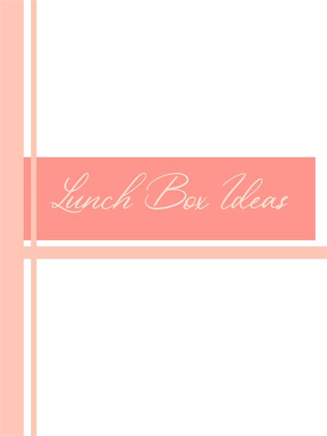 Lunchbox Ideas | PDF