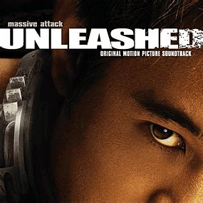 Unleashed Soundtrack (2005)