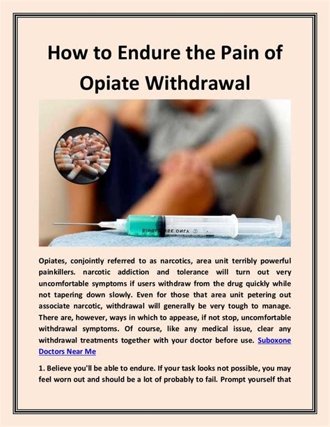 How to endure the pain of opiate withdrawal