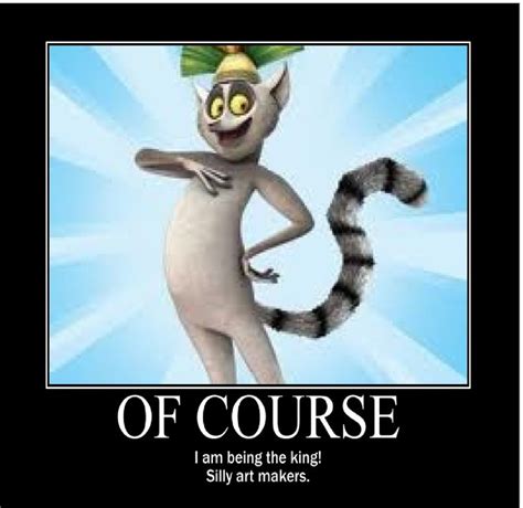 King Julien Madagascar 2 Quotes. QuotesGram