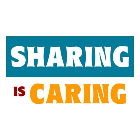 Sharing Is Caring Sticker - Just Stickers : Just Stickers