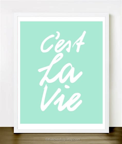 Cest La Vie French quote 8x10 inch Print on A4 in by theloveshop