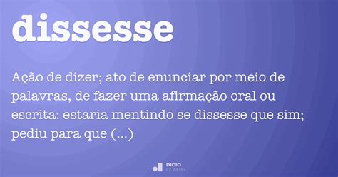 Dissesse Significado