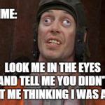 Cross eyes Meme Generator - Imgflip