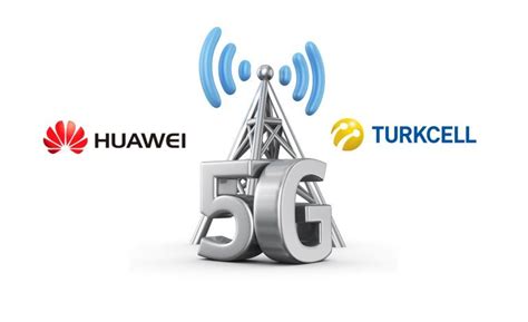 Huawei и Turkcell построят базовую сеть 5G