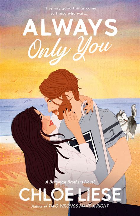 Always Only You (Bergman Brothers, #2) by Chloe Liese | Goodreads