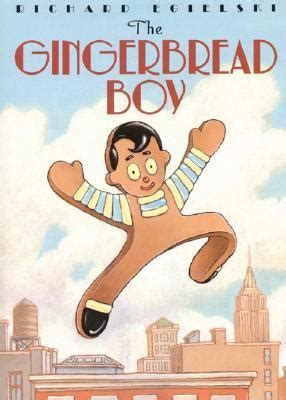 The Gingerbread Boy by Richard Egielski | Goodreads