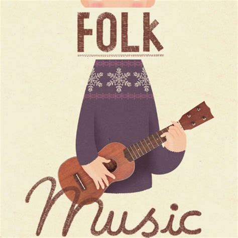 WE LOVE FOLK SONGS