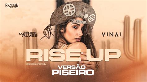 VINAI - Rise Up (Feat Vamero) - VERSÃO PISEIRO - YouTube