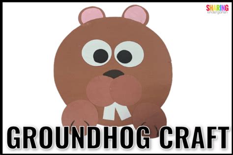 Groundhog Day Craft for Kindergarten or Preschool and Groundhog Day ...