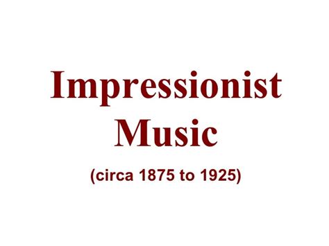 Impressionist Music