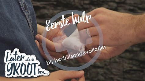 hoe behandel je een snijwond ehbo  als ik groot ben rtl