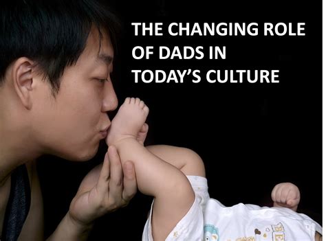 The Changing Role of Dads in Today's Culture ~ RELEVANT CHILDREN'S MINISTRY