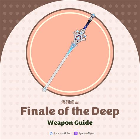 Finale of the Deep | Weapon Guide Genshin Impact | HoYoLAB