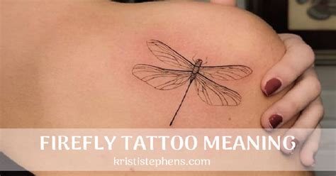 Firefly Tattoo Meaning: A Symbol of Hope and Freedom 2023