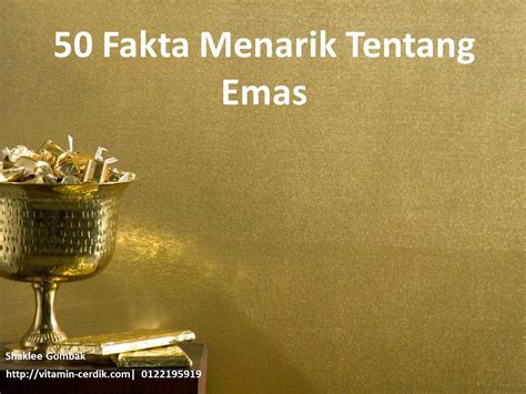 50 Fakta Menarik Tentang Emas | Vitamin Cerdik by Coach Anah Ahmad