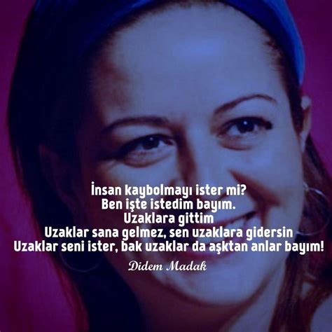 Didem Madak on Twitter: ""Uzaklar seni ister, Bak uzaklar da aşktan ...